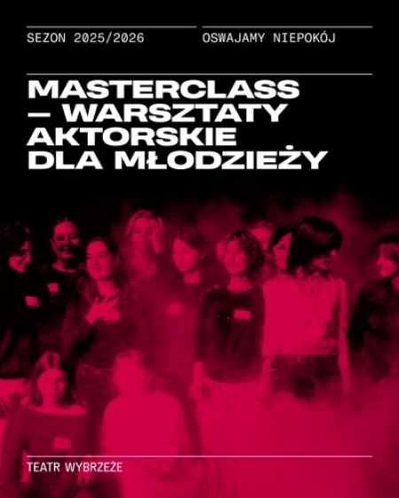 Warsztaty z Teatrem Wybrzeże w Sopocie