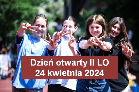 Dzień Otwarty II LO